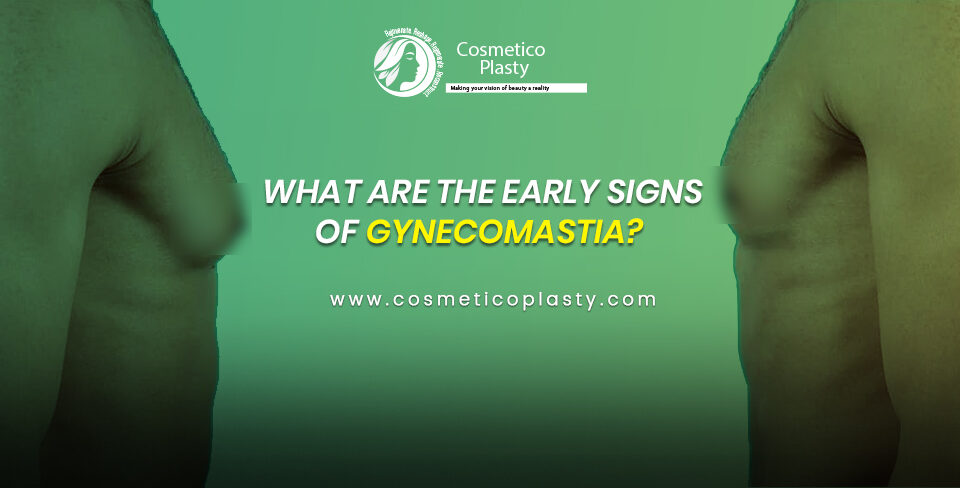 Early signs of gynecomastia