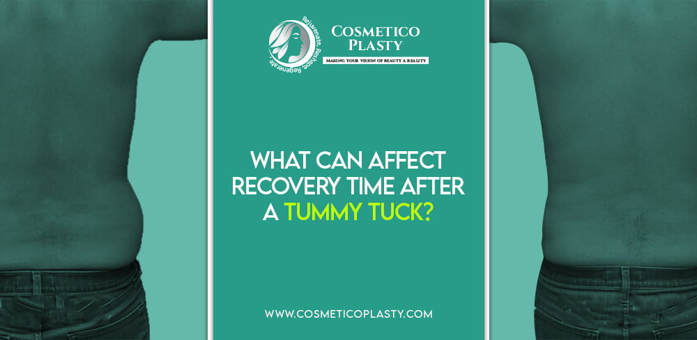Affect Recovery Time After A Tummy Tuck?