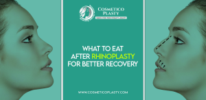 What to Eat After Rhinoplasty